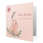 Best Wishes to a New Mother to be - Greetings Cards