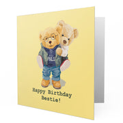 Happy Birthday Bestie Best Pals - Bear Greetings Cards