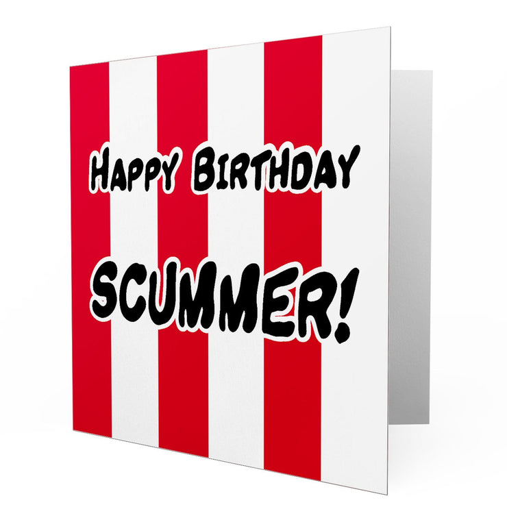 Happy Birthday Scummer - Greetings Cards