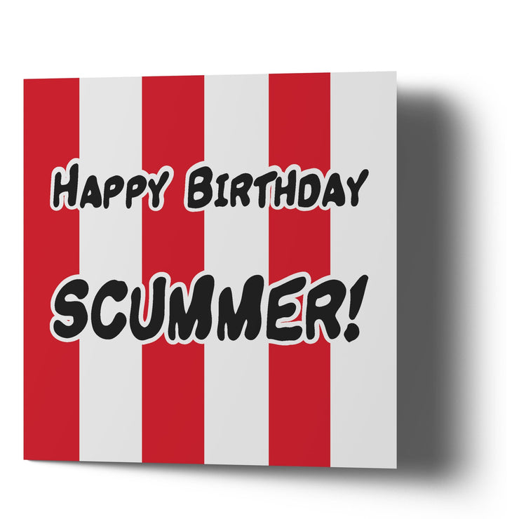 Happy Birthday Scummer - Greetings Cards