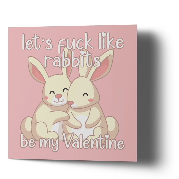 Valentine - Let's Fuck like rabbits - Greeting Card