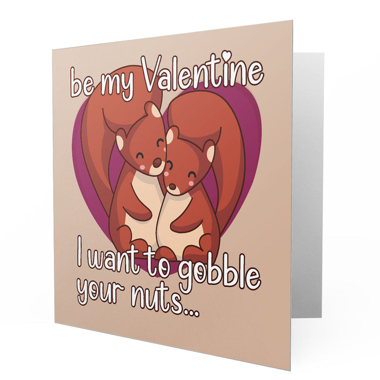 Valentine - I want to Gobble Your Nuts - Greeting Card